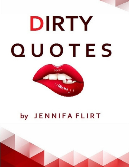 E-knjiga Dirty Quotes Flirt Jennifa Flirt