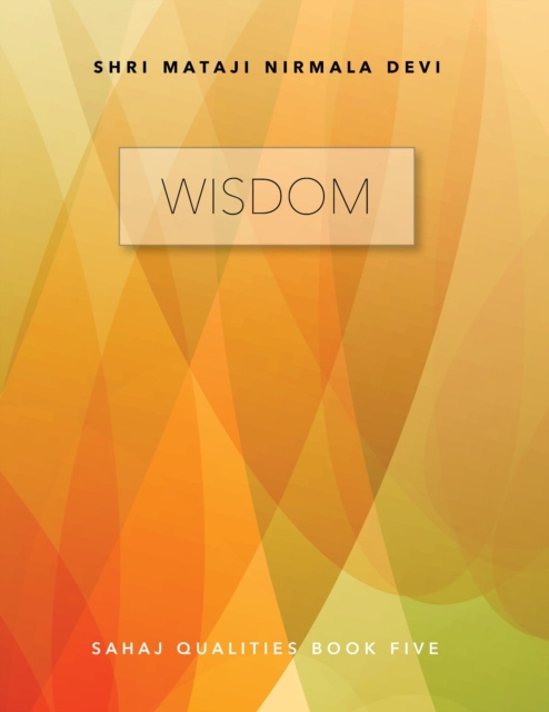 E-knjiga Wisdom Nirmala Devi Shri Mataji Nirmala Devi