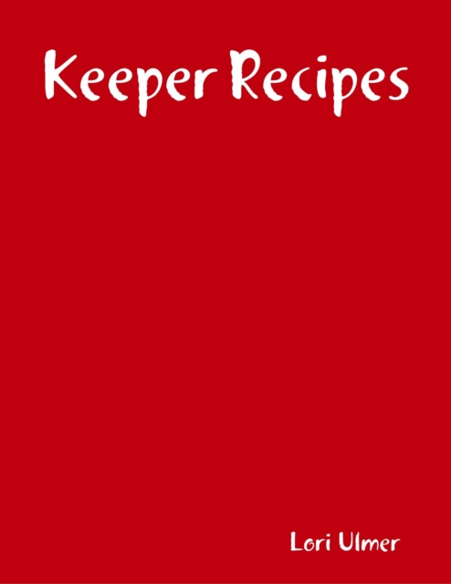 E-knjiga Keeper Recipes Ulmer Lori Ulmer