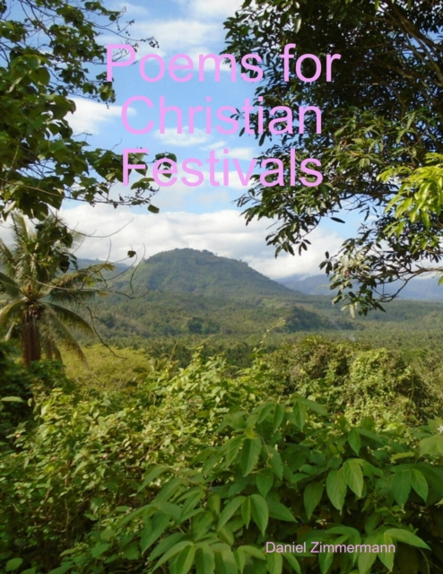E-knjiga Poems for Christian Festivals Zimmermann Daniel Zimmermann