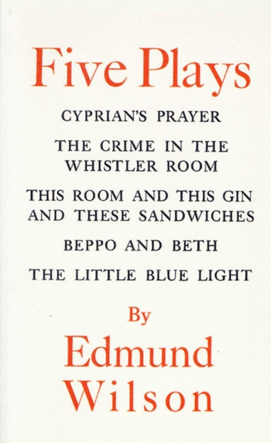 E-knjiga Five Plays Edmund Wilson
