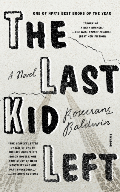 E-knjiga Last Kid Left Rosecrans Baldwin