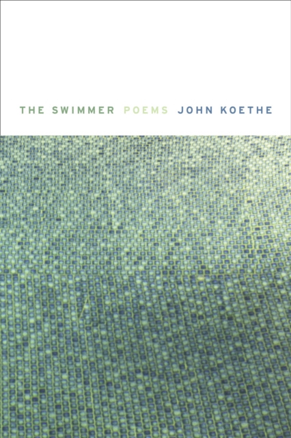 E-knjiga Swimmer John Koethe