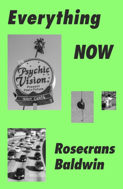 E-knjiga Everything Now Rosecrans Baldwin