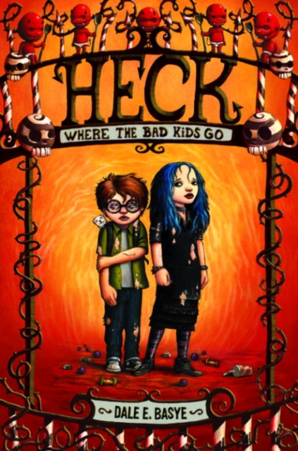 E-Book Heck: Where the Bad Kids Go Dale E. Basye