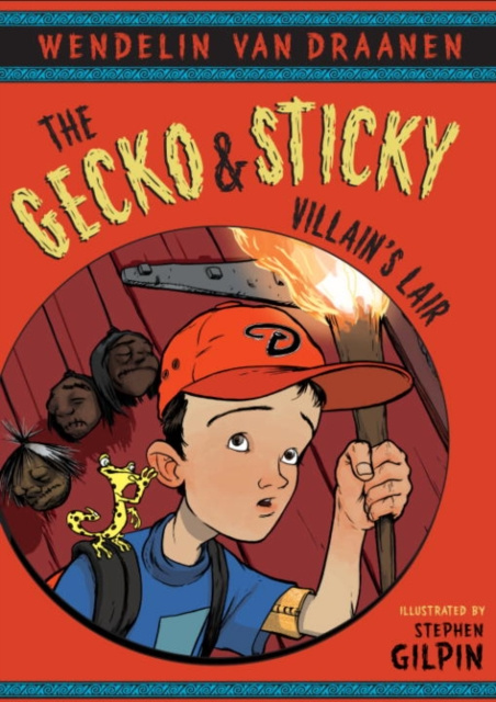 E-kniha Gecko and Sticky: Villain's Lair Wendelin Van Draanen