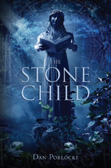 E-Book Stone Child Dan Poblocki