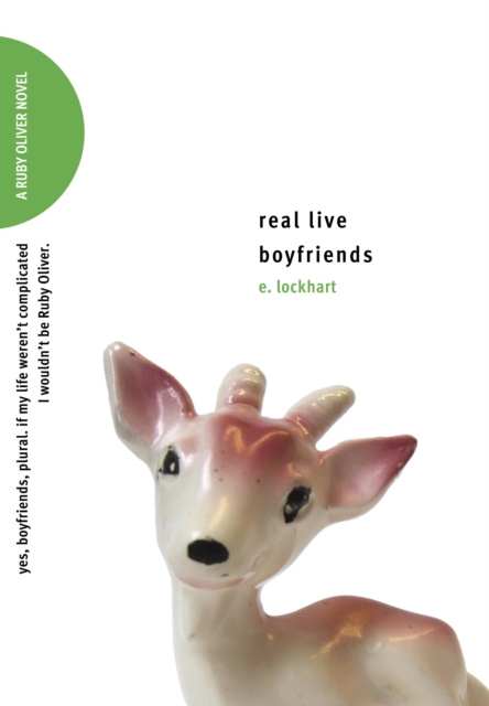 E-kniha Real Live Boyfriends E. Lockhart
