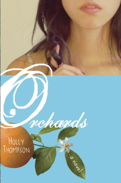 E-book Orchards Holly Thompson