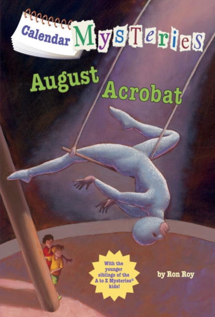 E-kniha Calendar Mysteries #8: August Acrobat Ron Roy
