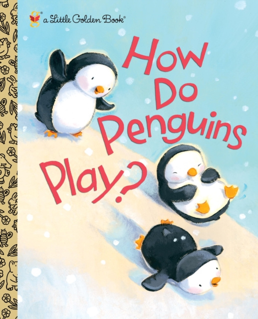 E-kniha How Do Penguins Play? Diane Muldrow