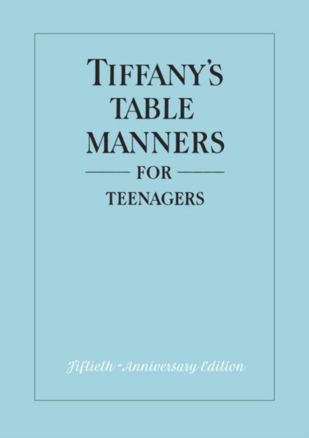 E-kniha Tiffany's Table Manners for Teenagers Walter Hoving
