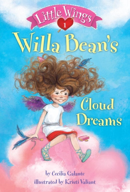 E-book Little Wings #1: Willa Bean's Cloud Dreams Cecilia Galante