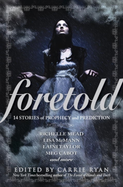 E-knjiga Foretold Carrie Ryan