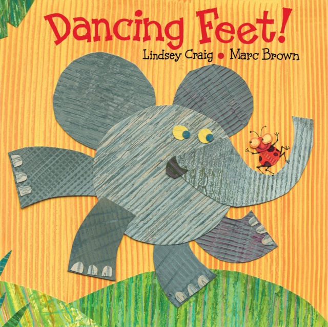 E-kniha Dancing Feet! Lindsey Craig