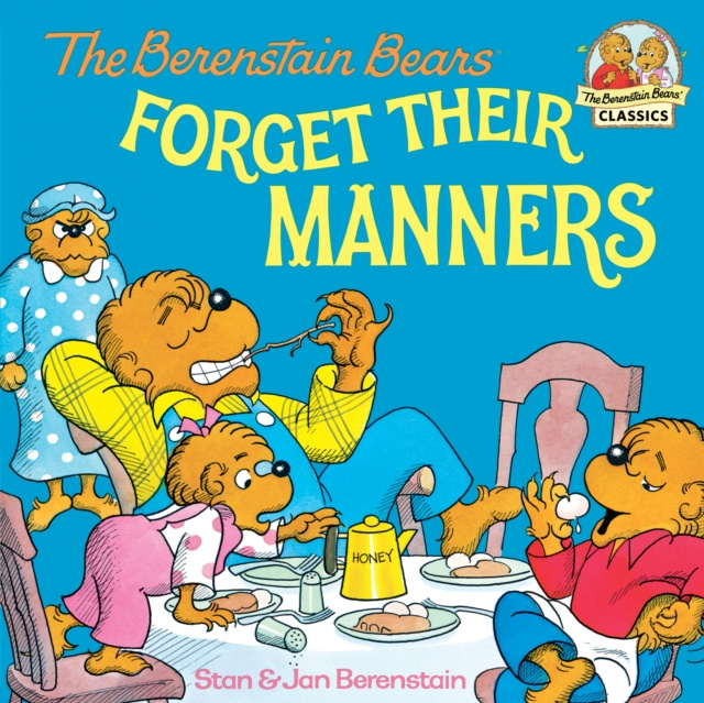 E-Book Berenstain Bears Forget Their Manners Stan Berenstain