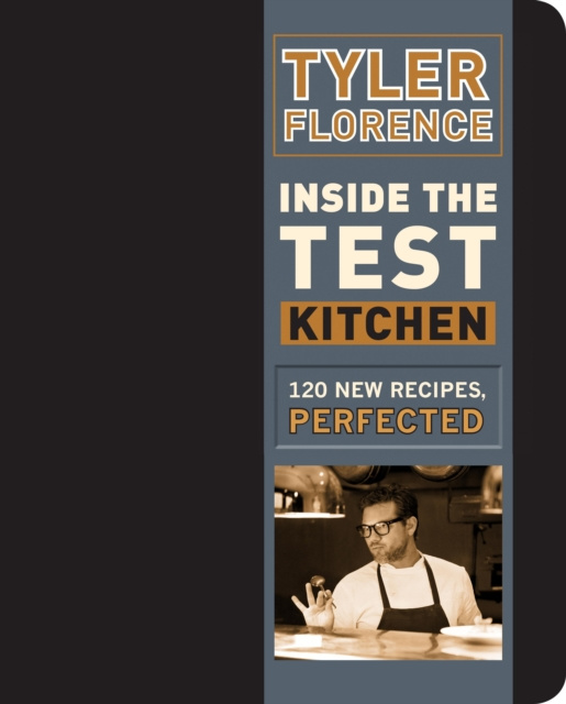 E-knjiga Inside the Test Kitchen Tyler Florence