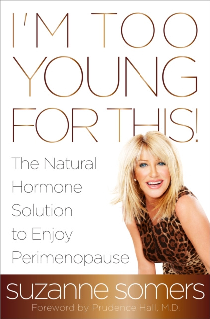 E-book I'm Too Young for This! Suzanne Somers