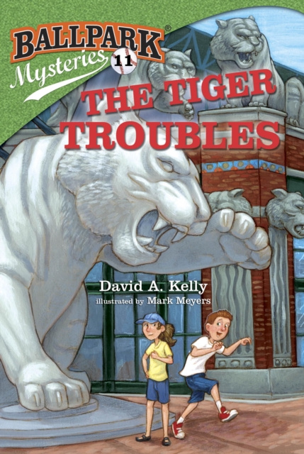E-kniha Ballpark Mysteries #11: The Tiger Troubles David A. Kelly