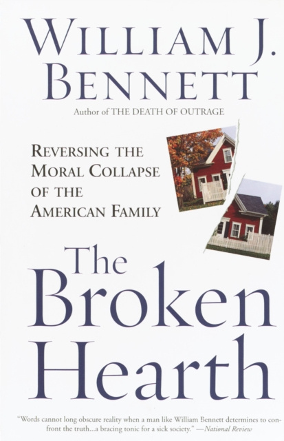 E-knjiga Broken Hearth William J. Bennett