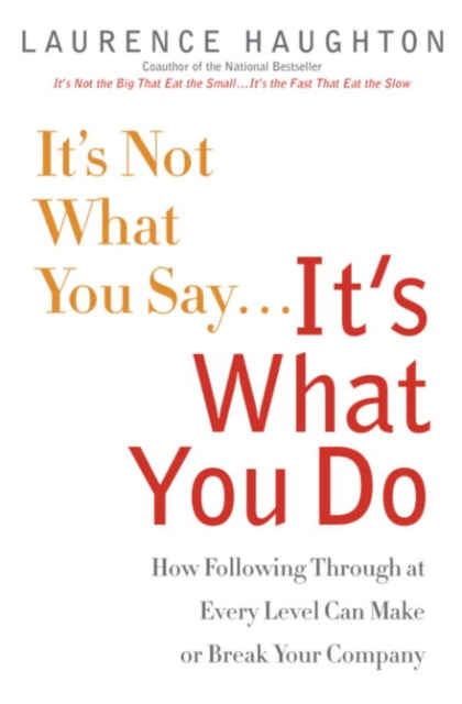 E-book It's Not What You Say...It's What You Do Laurence Haughton
