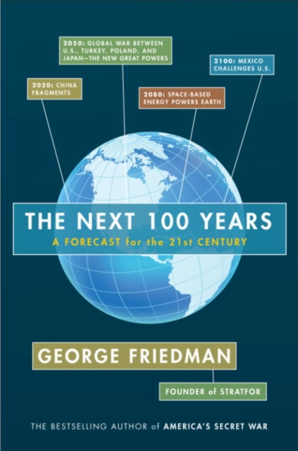E-kniha Next 100 Years George Friedman