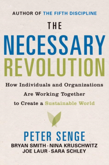 E-kniha Necessary Revolution Peter M. Senge