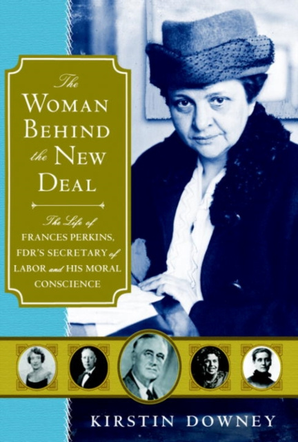 E-kniha Woman Behind the New Deal Kirstin Downey