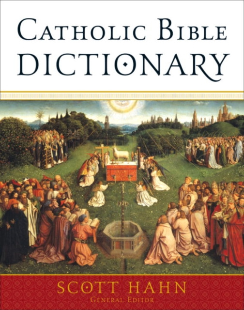 E-kniha Catholic Bible Dictionary Scott Hahn