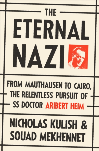 E-kniha Eternal Nazi Nicholas Kulish