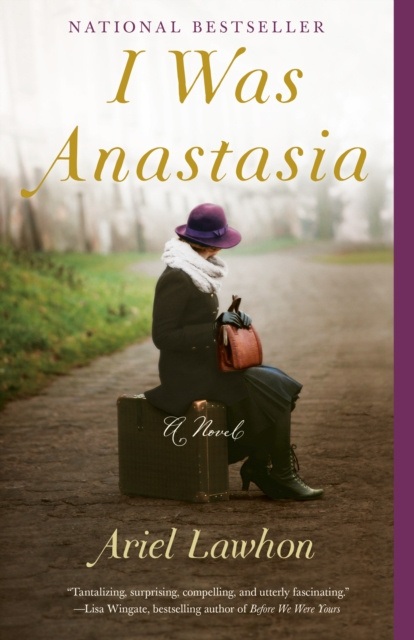 E-kniha I Was Anastasia Ariel Lawhon