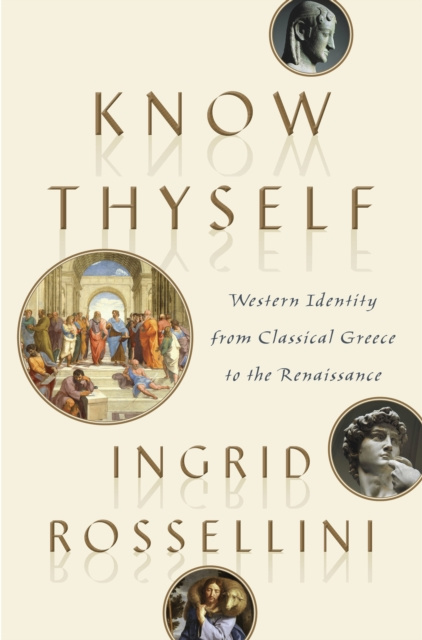 E-knjiga Know Thyself Ingrid Rossellini