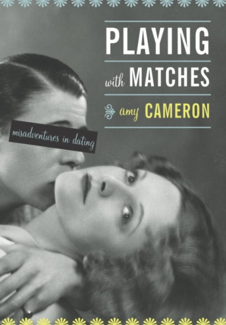 E-book Playing With Matches Amy Cameron