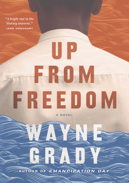 E-book Up From Freedom Wayne Grady