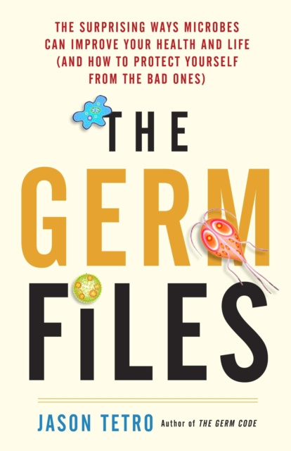 E-book Germ Files Jason Tetro