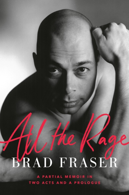 E-knjiga All the Rage Brad Fraser