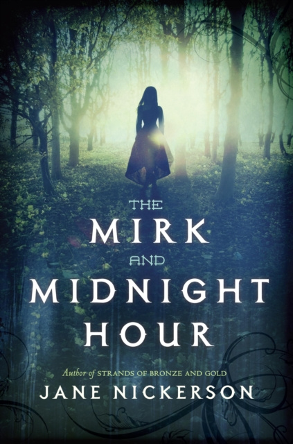 E-kniha Mirk and Midnight Hour Jane Nickerson