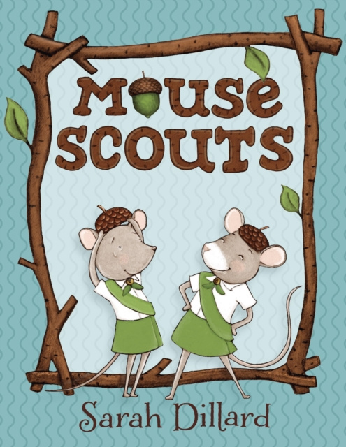 E-knjiga Mouse Scouts Sarah Dillard