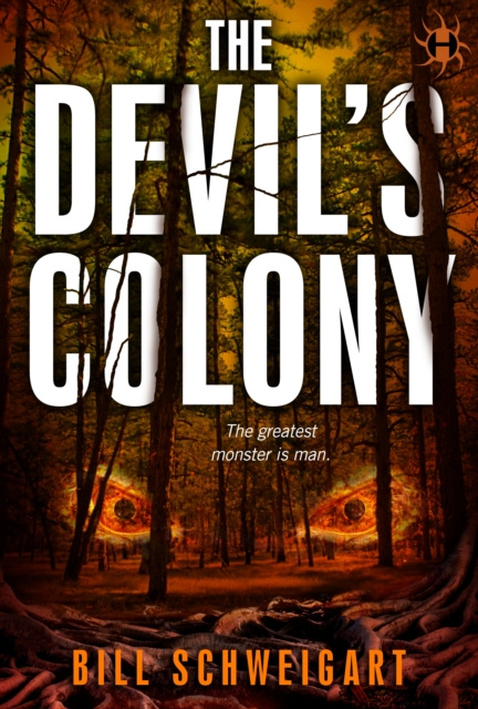E-book Devil's Colony Bill Schweigart