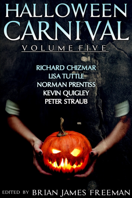 E-book Halloween Carnival Volume 5 Brian James Freeman