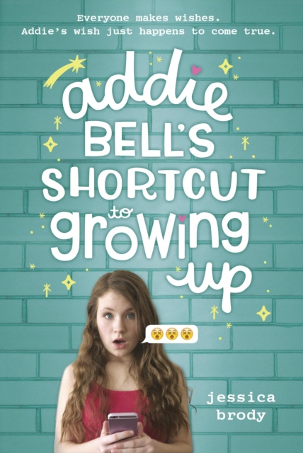 E-kniha Addie Bell's Shortcut to Growing Up Jessica Brody