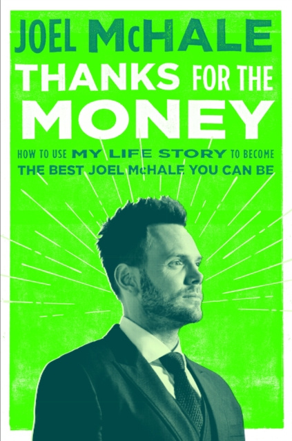 E-kniha Thanks for the Money Joel McHale