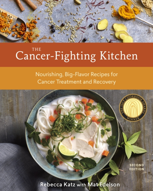 E-book Cancer-Fighting Kitchen, Second Edition Rebecca Katz