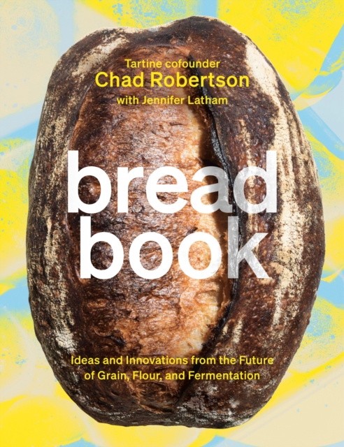 E-könyv Bread Book Chad Robertson