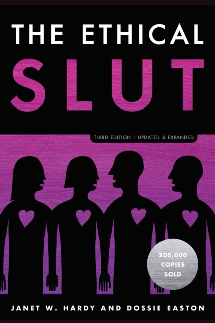 E-kniha Ethical Slut, Third Edition Janet W. Hardy