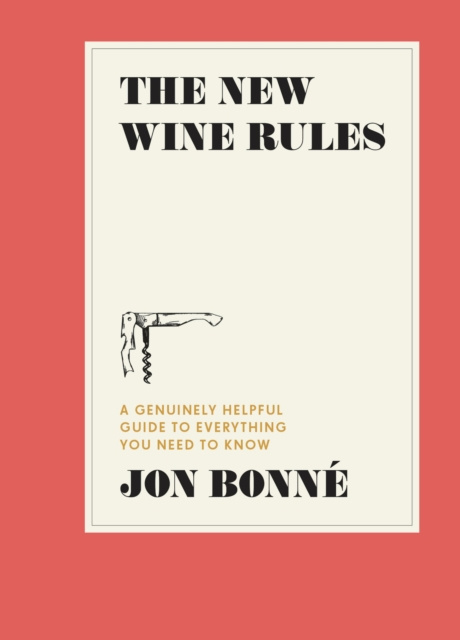 E-kniha New Wine Rules Jon Bonne