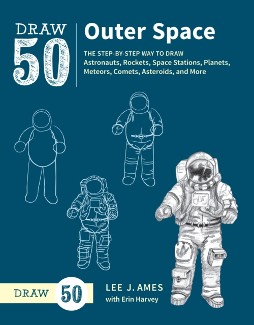E-knjiga Draw 50 Outer Space Lee J. Ames