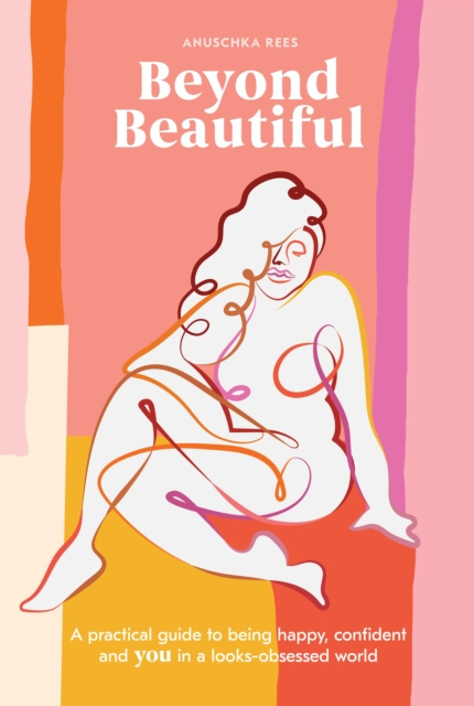 E-book Beyond Beautiful Anuschka Rees