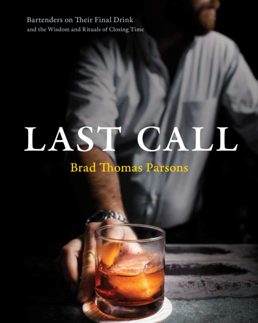 E-kniha Last Call Brad Thomas Parsons