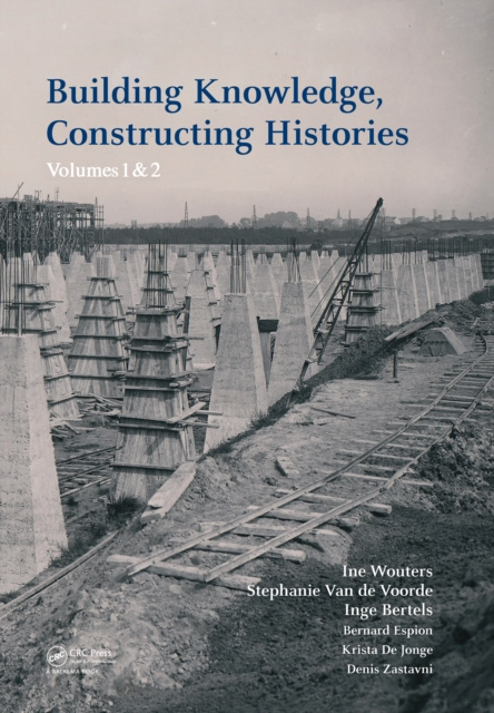 E-knjiga Building Knowledge, Constructing Histories Ine Wouters